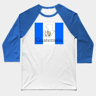 Guatemala flag and country Baseball T-Shirt